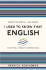 Image for I Used to Know That: English