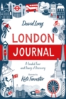 Image for London journal  : a guided tour and diary of discovery