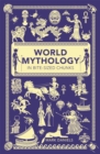 Image for World mythology in bite-sized chunks
