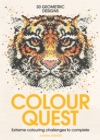 Image for Colour Quest® : Extreme Colouring Challenges to Complete