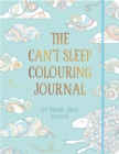 Image for The Can&#39;t Sleep Colouring Journal