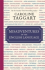 Image for Misadventures in the English Language
