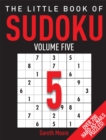 Image for The Little Book of Sudoku 5