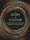 Image for The Story of Colour
