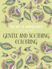 Image for The Art of Mindfulness : Gentle and Soothing