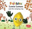 Image for Lewie Lemon and the Camping Trip
