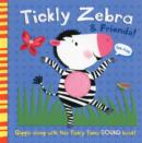 Image for Tickly zebra &amp; friends