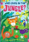 Image for Who Lives in the Jungle?