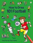 Image for How to Draw 101 Football
