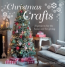 Image for Christmas crafts  : 35 projects for the home and for giving