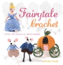 Image for Fairytale Crochet