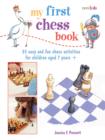 Image for My first chess book  : 35 easy and fun chess activities for children aged 7 years +