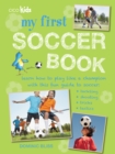 Image for My First Soccer Book