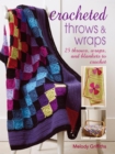 Image for Crocheted throws &amp; wraps: 25 throws, wraps and blankets to crochet