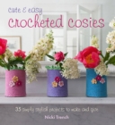 Image for Cute &amp; Easy Crocheted Cosies