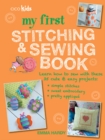 Image for My First Stitching and Sewing Book