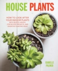 Image for House plants  : how to look after your indoor plants