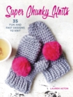 Image for Super Chunky Knits