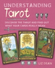 Image for Understanding tarot  : discover the tarot and find out what your cards really mean