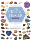Image for The crystal healer.: (Harness the power of crystal energy)