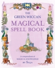 Image for The green wiccan magical spell book: a compendium of magical knowledge