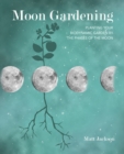 Image for Moon Gardening