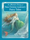 Image for An illustrated treasury of Hans Christian Andersen&#39;s fairy tales