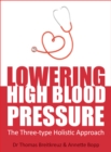 Image for Lowering high blood pressure: the three-type holistic approach