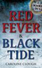Image for Red fever: and, Black tide