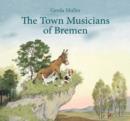 Image for The town musicians of Bremen