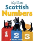 Image for My first Scottish numbers