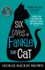 Image for Six lives of Fankle the cat