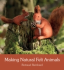 Image for Making Natural Felt Animals