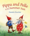 Image for Pippa and Pelle in the summer sun