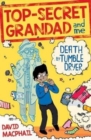 Image for Top-Secret Grandad and Me: Death by Tumble Dryer