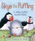 Image for Skye the puffling  : a wee puffin board book