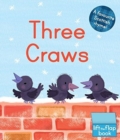 Image for Three craws  : a lift-the-flap Scottish rhyme