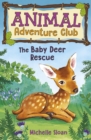 Image for The baby deer rescue