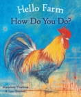 Image for Hello Farm, How Do You Do?