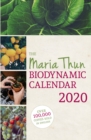 Image for The Maria Thun Biodynamic Calendar : 2020