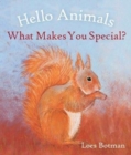 Image for Hello Animals, What Makes You Special?