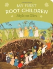 Image for My First Root Children