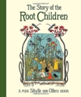 Image for The Story of the Root Children