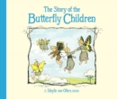 Image for The story of the butterfly children