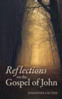 Image for Reflections on the Gospel of John