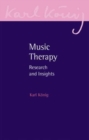 Image for Music therapy  : research and insights