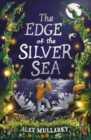 Image for The edge of the silver sea