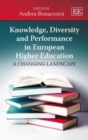Image for Knowledge, Diversity and Performance in European Higher Education