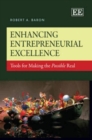 Image for Enhancing entrepreneurial excellence  : tools for making the possible real