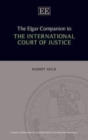 Image for The Elgar Companion to the International Court of Justice
